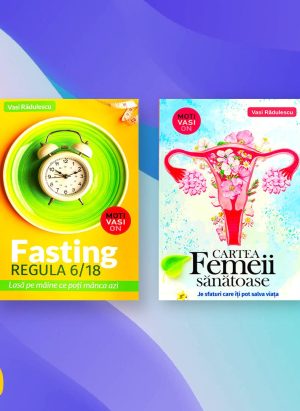 Pachet Cartea femeii sănătoase + Fasting regula 6/18