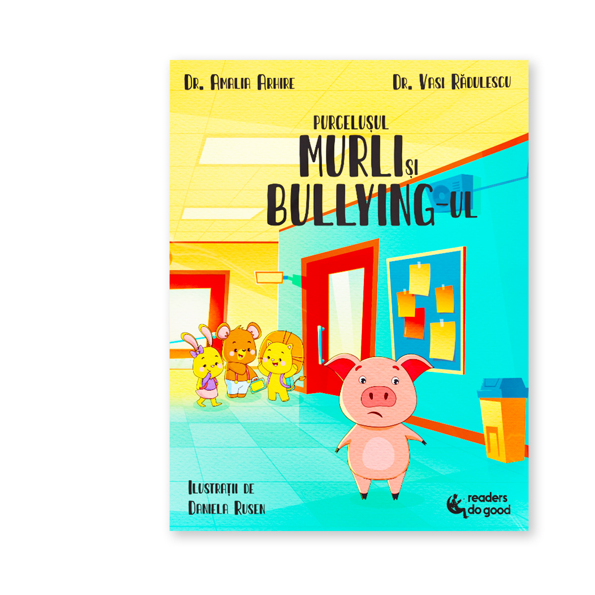 Purcelușul Murli și bullying-ul