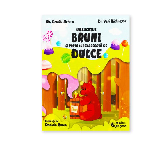 Ursulețul Bruni și pofta lui exagerată de dulce